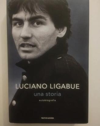 Luciano Ligabue - Una storia, autobiografia