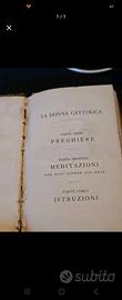 Libro devozionale italiano antico Donna Cattolica