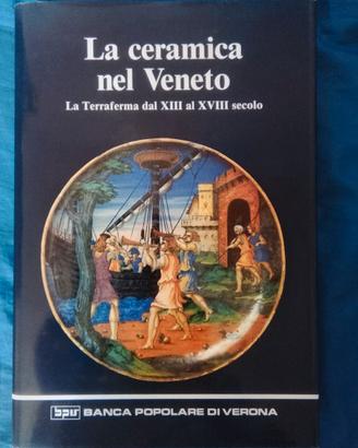 L'arte veneta della ceramica