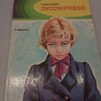 Libro Incompreso di F Montgomery editore Malipiero