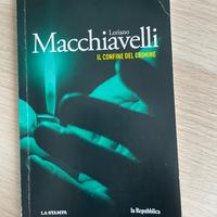 Il Confine del Crimine - Loriano Macchiavelli