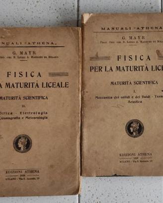 Testo d'epoca G. Mayr Fisica per la Maturità