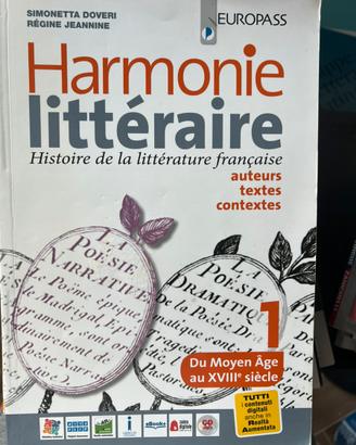 Harmonie Litteraire - Du Moyen Age au XVIII siecle