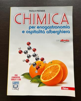 Chimica enogastronomia e ospitalità alberghiera