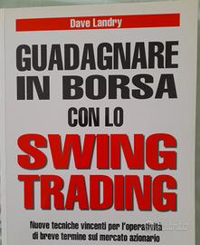 Guadagnare in Borsa con lo Swing Trading