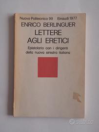 Enrico Berlinguer – Lettere agli eretici 1977