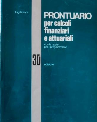 Prontuario di Calcoli Finanziari ed Attuariali 
