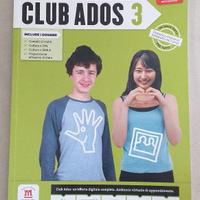 LIBRO CLUB ADOS 3 - FRANCESE PER 3° MEDIA