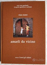 Amarli da vicino - Ediz. Lassù gli ultimi - 1990