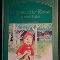 Libro cappuccetto Rosso e altre fiabe 