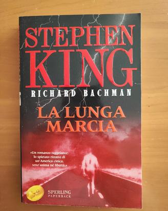 Stephen King - La Lunga Marcia