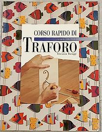 Corso rapido di traforo