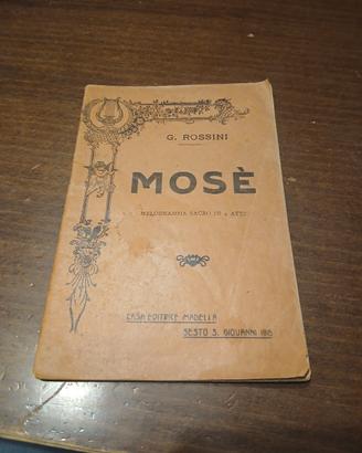 Libretto Opera MOSÈ di G. Rossini - Edizione Orig