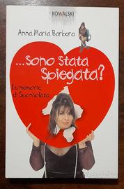 Libro Sono stata spiegata? AnnaMaria Barbera