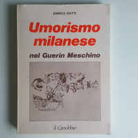 Umorismo Milanese Nel Guarin Meschino - 1985
