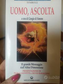 Uomo, ascolta- paranormale