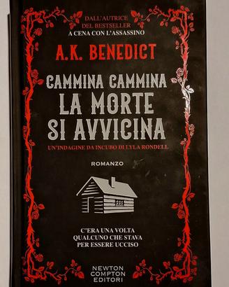 ✳️2025: A.K.BENEDICT-Cammina cammina la morte..☠