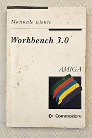 AMIGA 1200 COMMODORE A1200 MANUALE WORKBENCH 3.0