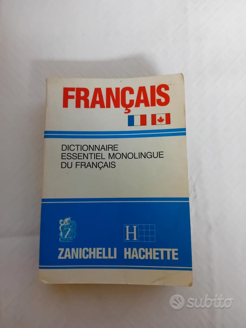 Dictionnaire Essentiel Monolingue Du Francais - Zanichelli Hachette