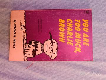 You are too much, Charlie Brown