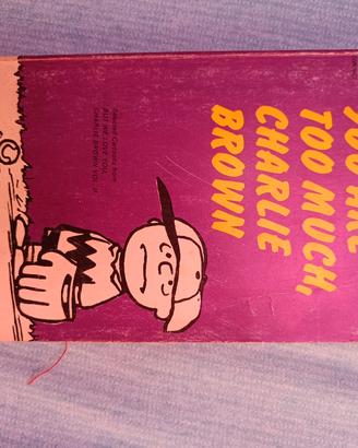 You are too much, Charlie Brown
