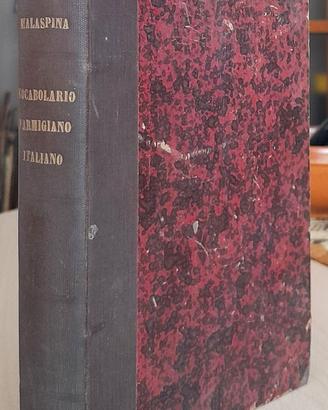 VOCABOLARIO PARMIGIANO ITALIANO - MALASPINA