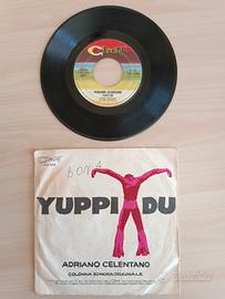45 giri CELENTANO YUPPI DU