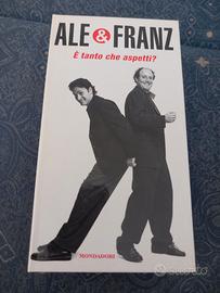 Ale & Franz È tanto che aspetti? VHS e libro