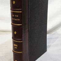 Le vie d’Italia - 1-6, gennaio-giugno 1951, 1° Vol