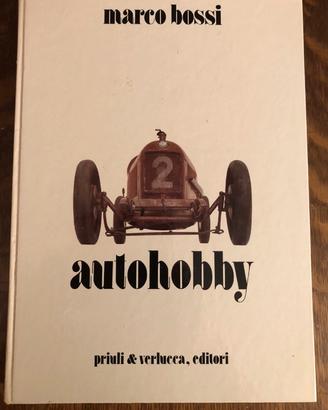 Autohobby Marco Bossi 1974 - Priuli & Verlucca
