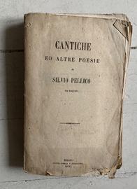 Vecchio libro Cantiche di Silvio Pellico ed pomba