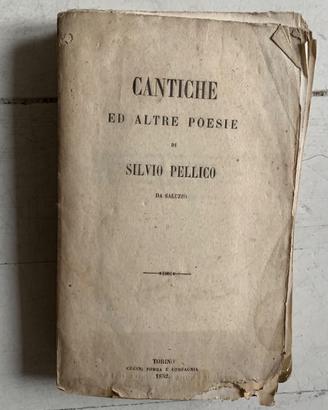 Vecchio libro Cantiche di Silvio Pellico ed pomba
