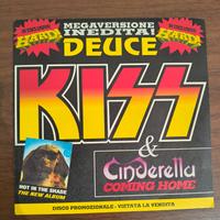 Kiss / Cinderella - Deuce / Coming home