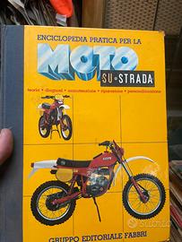 Enciclopedia Pratica per la Moto su Strada