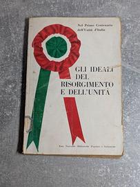 Gli Ideali del Risorgimento e dell’Unità (1961)