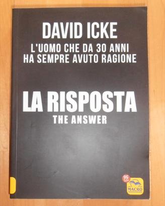 La risposta + Il segreto più nascosto,  David Icke