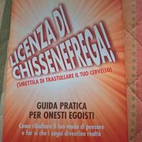 Libro Licenza di Chissenefrega nuovo