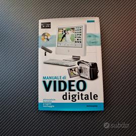 Manuale di video digitale. Ediz. illustrata