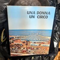 Vecchio libro Una donna un circo.
