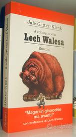 A colloquio con Lech Walesa