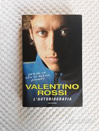 Valentino Rossi L'autobiografia 