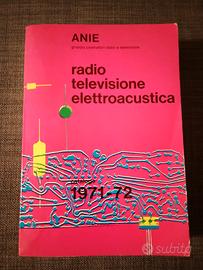 Catalogo Anie 1971-1972 radio TV elettroacustica 