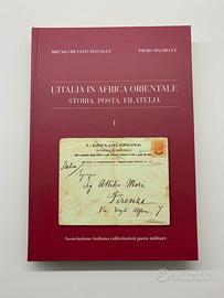 L'ITALIA IN AFRICA ORIENTALE - volume I