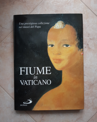 Fiume in Vaticano libro
