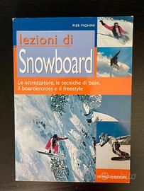 Lezioni di snowboard. Guida pratica fotografica