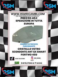 CRISTALLO VETRO SCENDENTE ANT SX SMART FORTWO 450