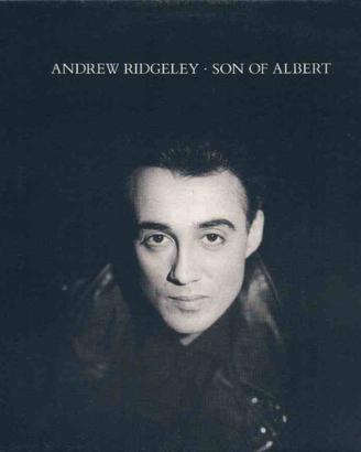 Andrew Ridgeley - Son Of Albert