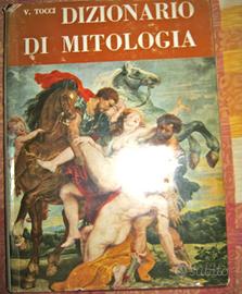 MITOLOGIA Dizionario di mitologia (A. Tocci)