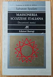 Libro Massoneria scozzese italiana - S. Spadano