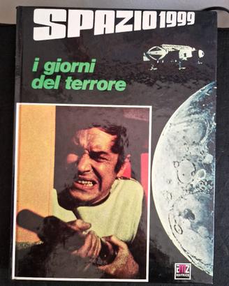 Spazio 1999 - I Giorni del Terrore (AMZ, 1977)